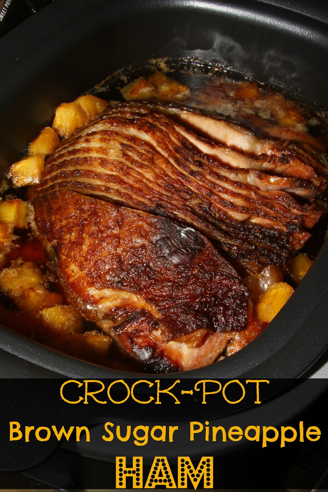 Crock Pot Brown Sugar Pineapple Ham - My Incredible Recipes