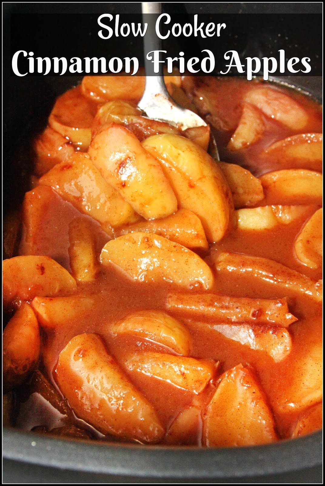 Slow Cooker Cinnamon Fried Apples For The Love Of Food