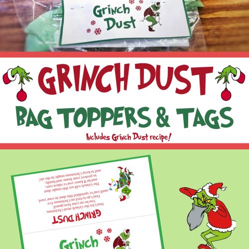 Grinch Dust Recipe with Printable Bag Toppers and Tags - For the Love ...
