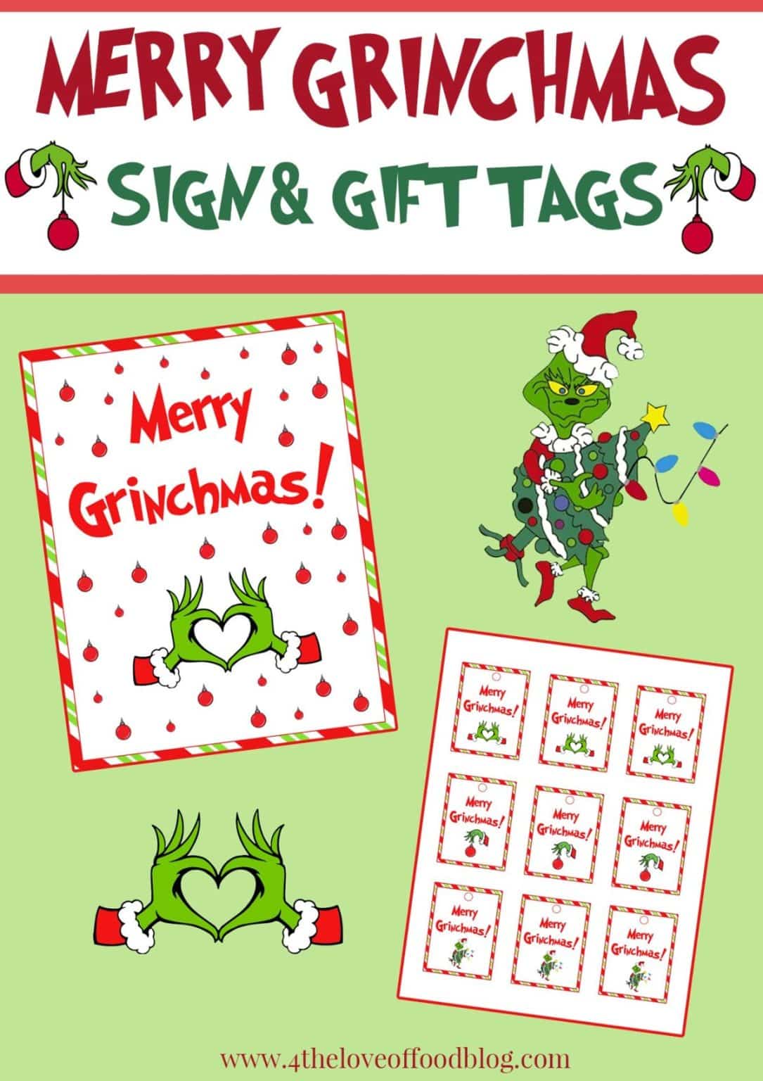 Merry Grinchmas Printable Gift Tags and Sign! - For the Love of Food