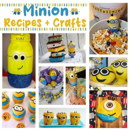 50+ Fun and Creative Minion Recipes and Crafts - For the Love of Food